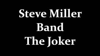 Steve Miller Band The Joker chords