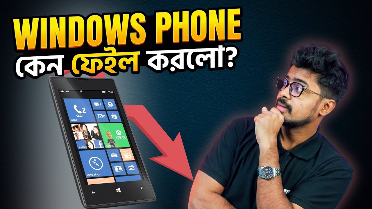 Windows Phone কেন ফেইল করলো?