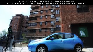 Illinois To Require Landlords To Provide Electric Vehicle Hookups For Tenants