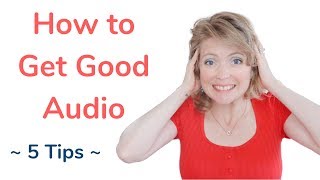 5 Tips to Get Better Audio for Your Online Course Lessons