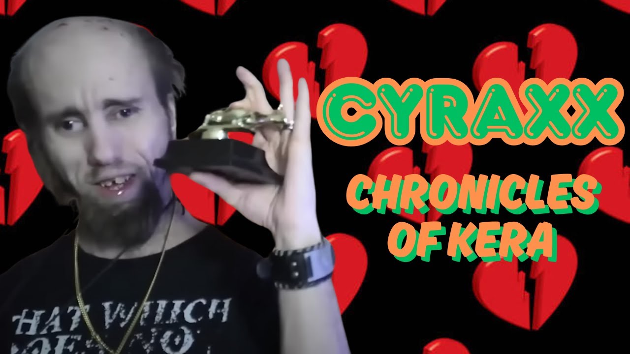 Lolcow Rewind: Cyraxx and Kera