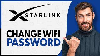 How to Change Starlink WiFi Password - Step by Step