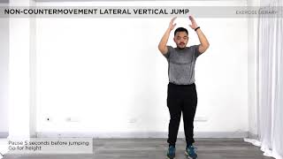 NON-COUNTERMOVEMENT LATERAL VERTICAL JUMP