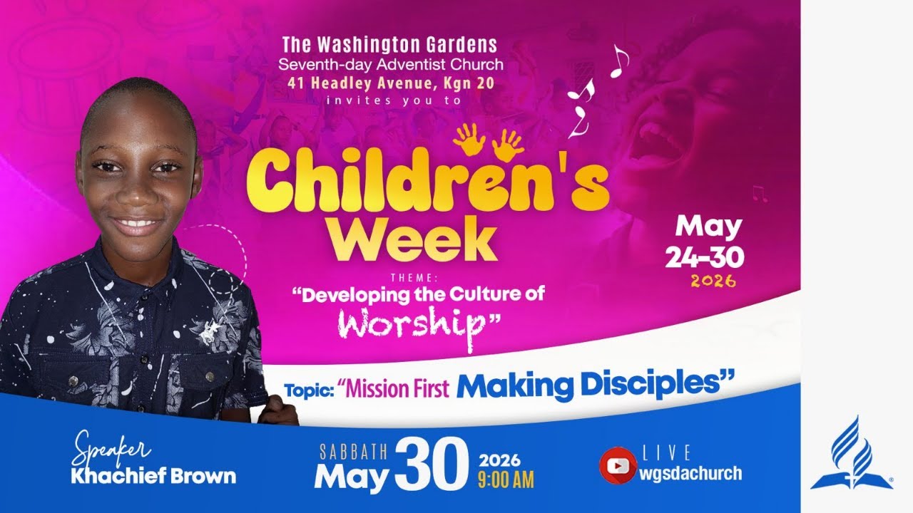 Children's Day |"Mission First, Making Disciples" | Bro. Khachief Brown|| May 30, 2026