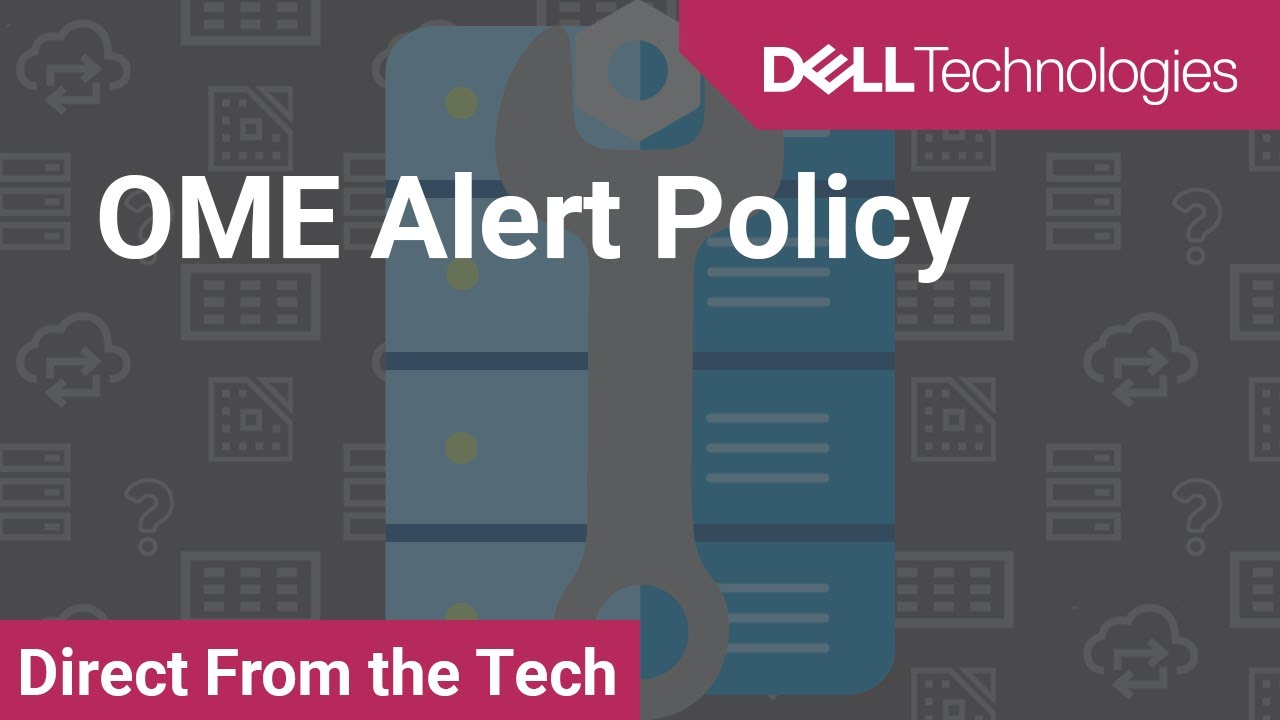 OpenManage Enterprise Alert Policy