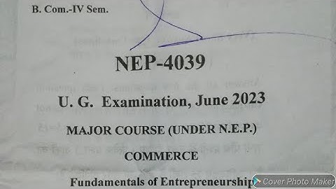 B.Com 4th Sem. Fundamental of Entrepreneurship University Paper 2023, Entrepreneurship Sem paper