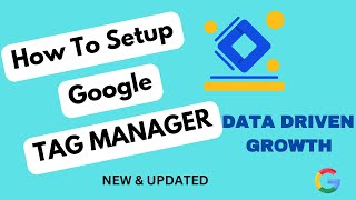 How to Setup Google Tag Manager | Complete Guide