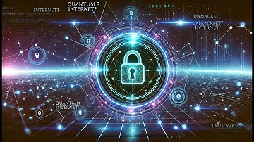 Quantum Internet 🌐: The Future of Unhackable Communication