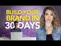 Build Your Brand in 30 Days | Best Social Media Marketing Strategy for Entrepreneurs