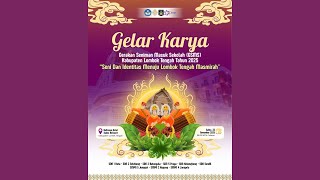 Gelar Karya Gerakan Seniman Masuk Sekolah gsms Kabupaten Lombok Tengah Tahun 2025