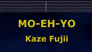 Download Mp3 Karaoke♬ MO-EH-YO - Kaze Fujii 【No Guide Melody】 Instrumental, Lyric Romanized Gudang lagu Download Mp3 Karaoke♬ MO-EH-YO - Kaze Fujii 【No Guide Melody】 Instrumental, Lyric Romanized