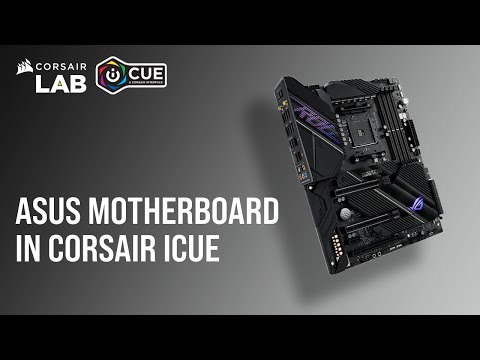 How To Control ASUS Motherboard Lighting in CORSAIR iCUE 5 