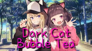Nightcore - Bubble Tea Lyrics