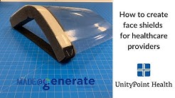 Creating a face shield for health care workers instructions