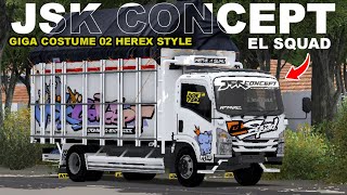 HEREX STYLE🔥 || SHARE MOD TRUCK GIGA HEREX COSTUME LIVERY JSK CONCEPT EL SQUAD || MOD BUSSID TERBARU screenshot 1