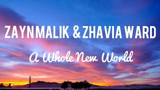 Zayn Malik Feat Zhavia Ward  A Whole New World  S  ost Aladdin