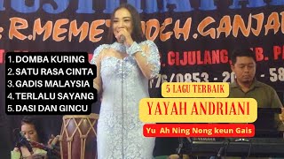 Koleksi 5 lagu Terbaik Cover Yayah Andriani LIVE SHOW Mandala Batukaras Pangandaran