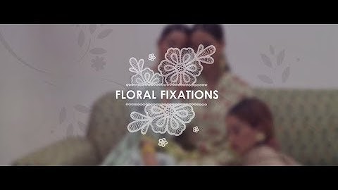 FLORAL FIXATIONS - AJIO #BeTheNew