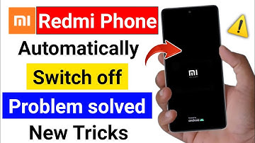 📵redmi phone automatic switch off problem/redmi phone automatic switch off problem solve⚠️