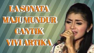 Download lagu Maju Mundur  Cantik Vivi Artika LA SONATA