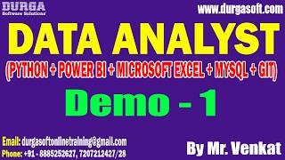 DATA ANALYST tutorials || Demo - 1 || by Mr. Venkat On 25-05-2026 @7PM (IST)