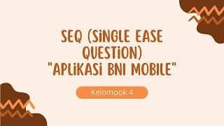 Pengujian Usability Aplikasi BNI Mobile - Kelompok 4 - Interaksi Manusia dan Komputer