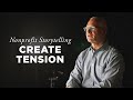 Create tension  nonprofit storytelling