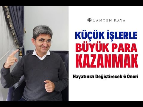 Video: Küçük Bir Işletmede Nasıl Büyük Para Kazanılır