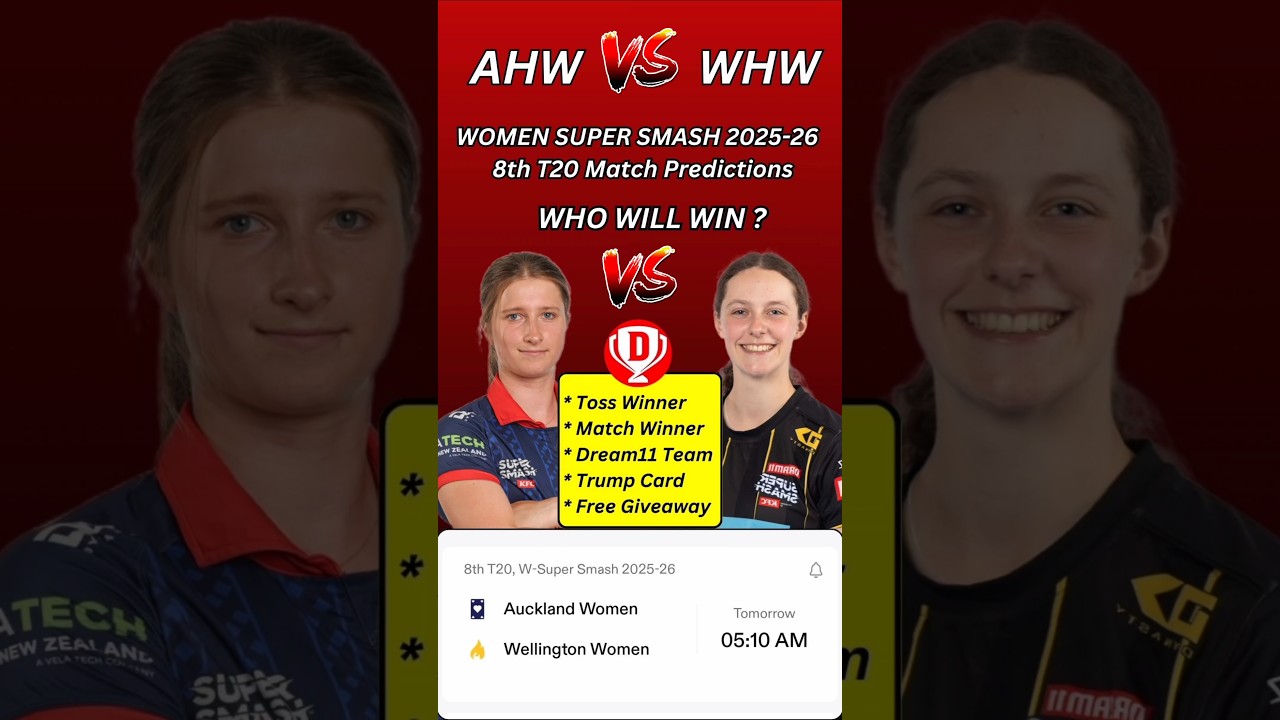 Auckland Women Vs Wellington Women 8th Match Prediction | AHW vs WHW 