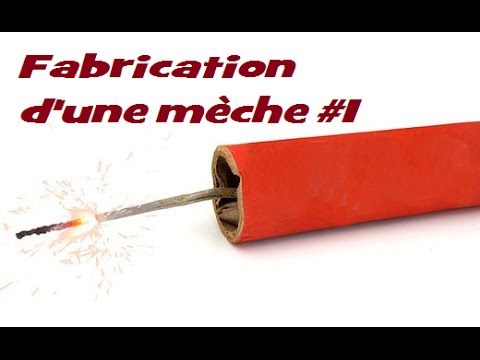 Fabrication d'une mèche #1 