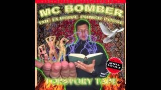 MC Bomber - Unconcious Rap - Topstory Tape