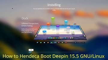 2018 - Multi-Booting 11 - How to Hendeca-Boot Deepin 15.5 Linux with Windows 10 in UEFI - April 6