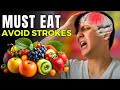 MUST EAT! 8 Amazing Foods can Help Avoid Strokes