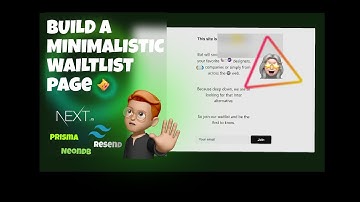 Build a  Secure Waitlist System with Next.js, React.js, TailwindCSS, Resend, Prisma and Neondb