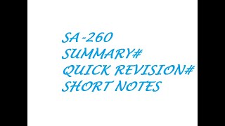 SA-260 (REVISED) {COMMUNICATION WITH THOSE CHARGED WITH GOVERNANCE}