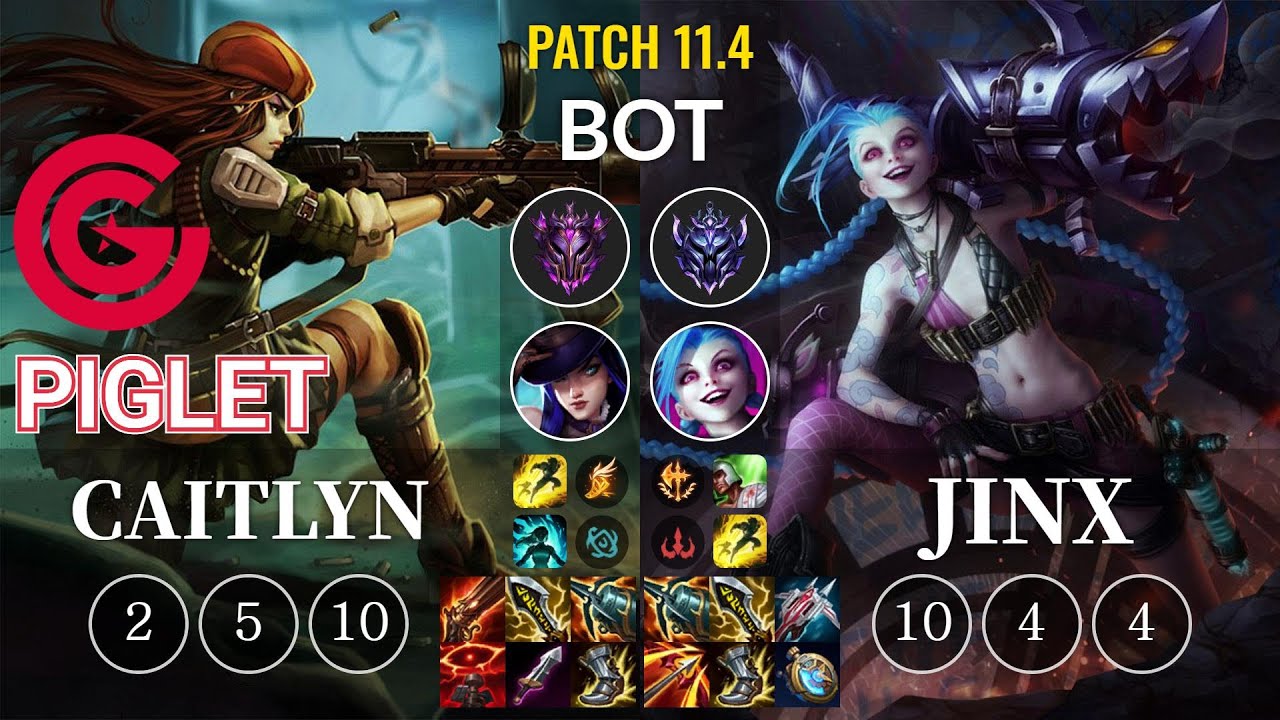 CG Piglet Caitlyn vs Jinx Bot - KR Patch 11.4