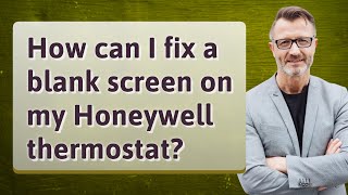 How can I fix a blank screen on my Honeywell thermostat?