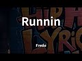 Fredo Runnin Lyrics mp3