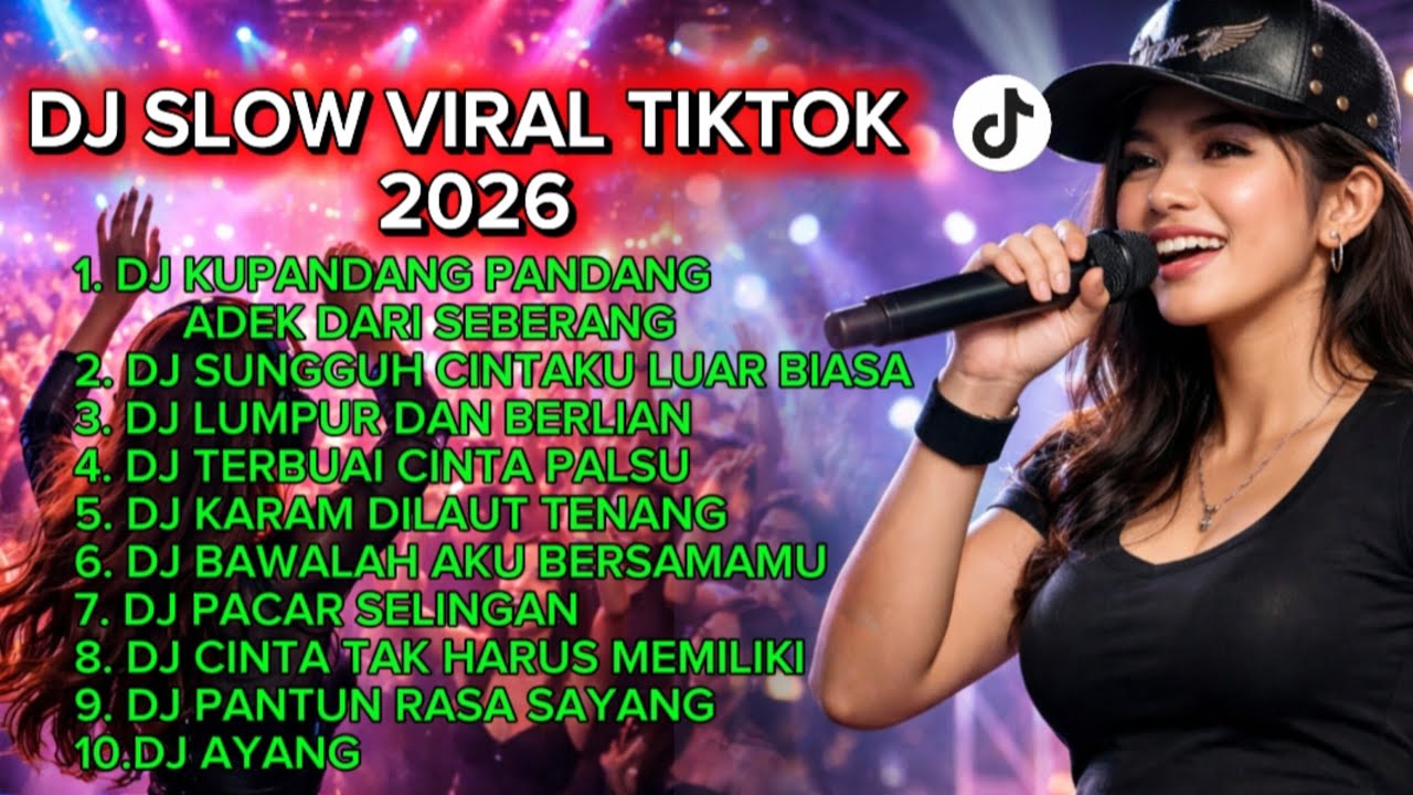 DJ SLOW VIRAL TIKTOK 2026 🎵TERBARU || DJ CINTA DARI SEBERANG 🎵 DJ SUNGGUH CINTAKU LUAR BIASA