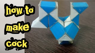 snake cube cock|| how to hen||cock||how to make cock||rubik's cube cock