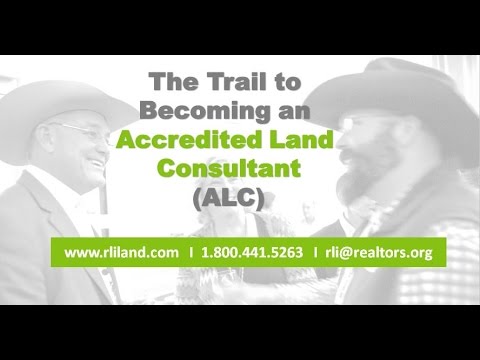 The Trail to Becoming an Accredited Land Consultant