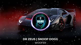 Woofer [BASS BOOSTED] || DR ZEUS | SNOOP DOGG | ZORA RANDHAWA | NARGIS FAKHRI