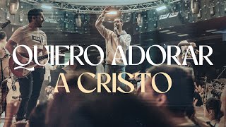 Somos Uno Worship - Quiero Adorar A Cristo Feat. Lau Guerra, Johan y Sofi - Música Cristiana