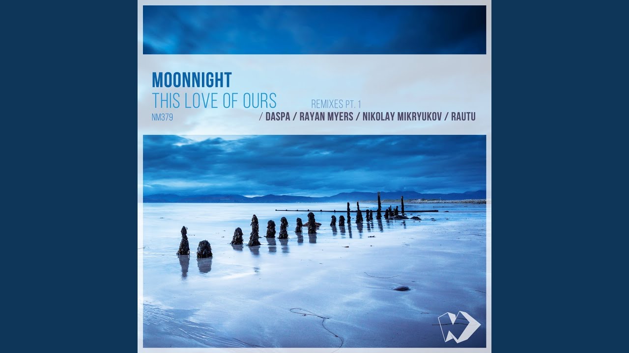 This Love of Ours (Daspa Remix)