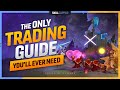 The ONLY TRADING GUIDE You&#39;ll EVER NEED - League of Legends