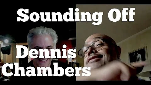 DENNIS CHAMBERS Interview on Sounding Off with Ric...