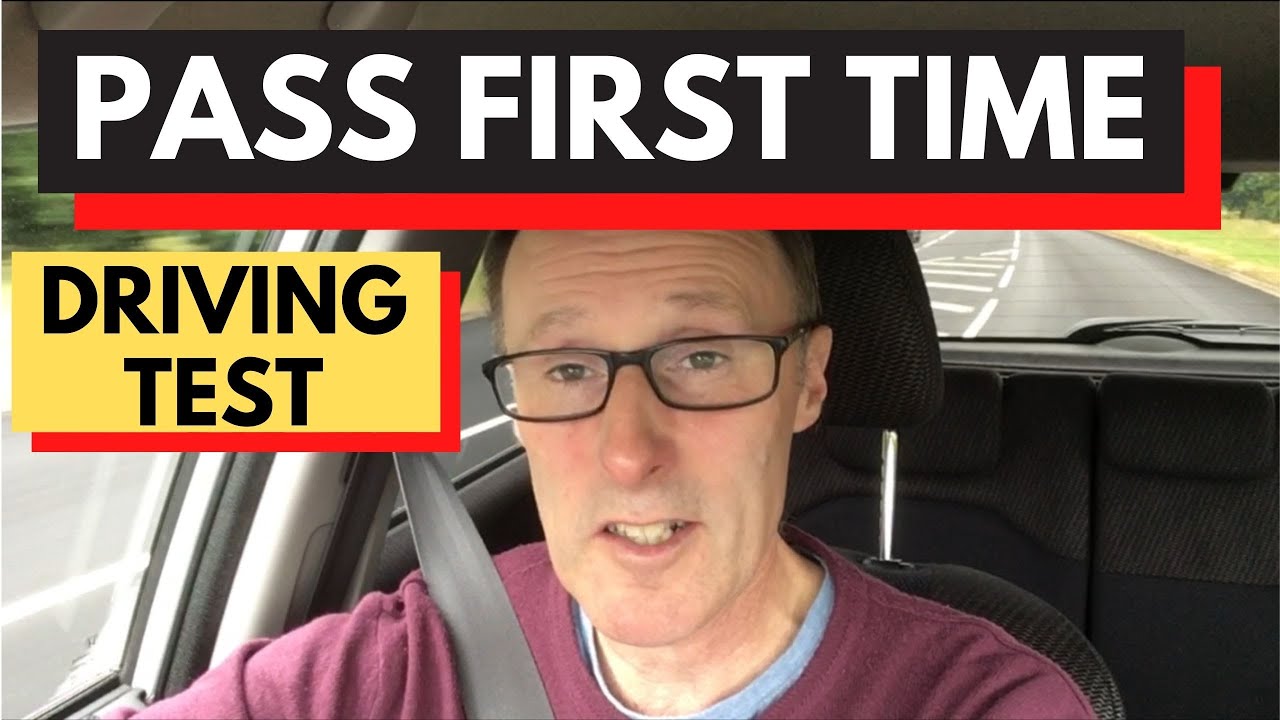 How To Pass The Driving Test First Time Youtube