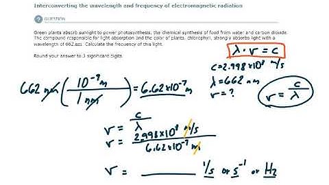 ALEKS - Interconverting the wavelength and frequency of electromagnetic radiation - Example 2