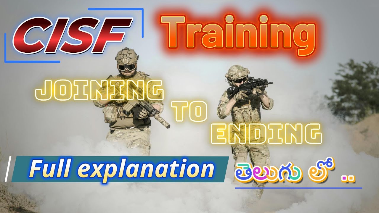 CISF Training starting To Ending Full information in one Video తెలుగులో Cisf Training Calendar 2025 Pdf Free Download