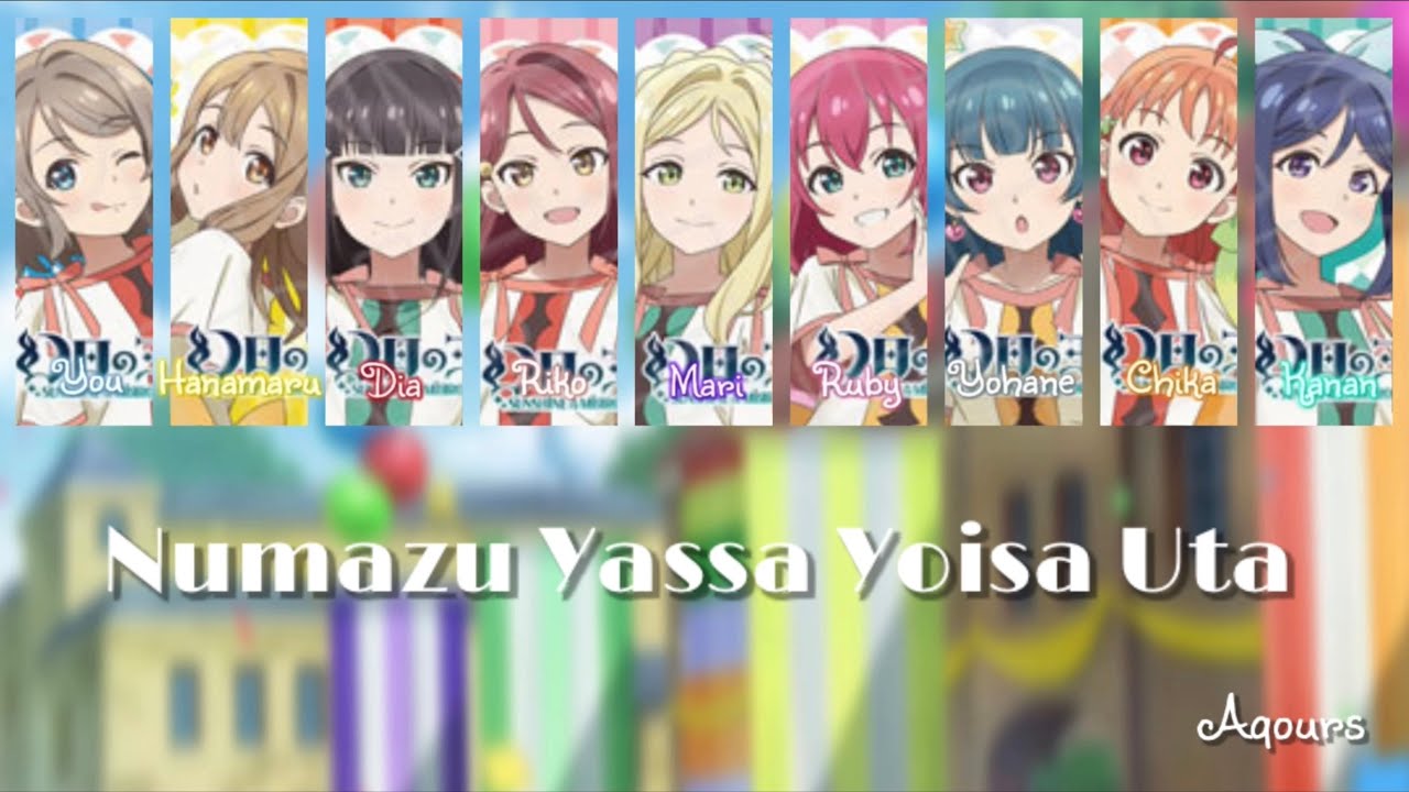 Numazu Yassa Yoisa Uta / ヌマヅやっさよいさ唄 - Aqours (Color Coded, Rom, Kan, Eng)